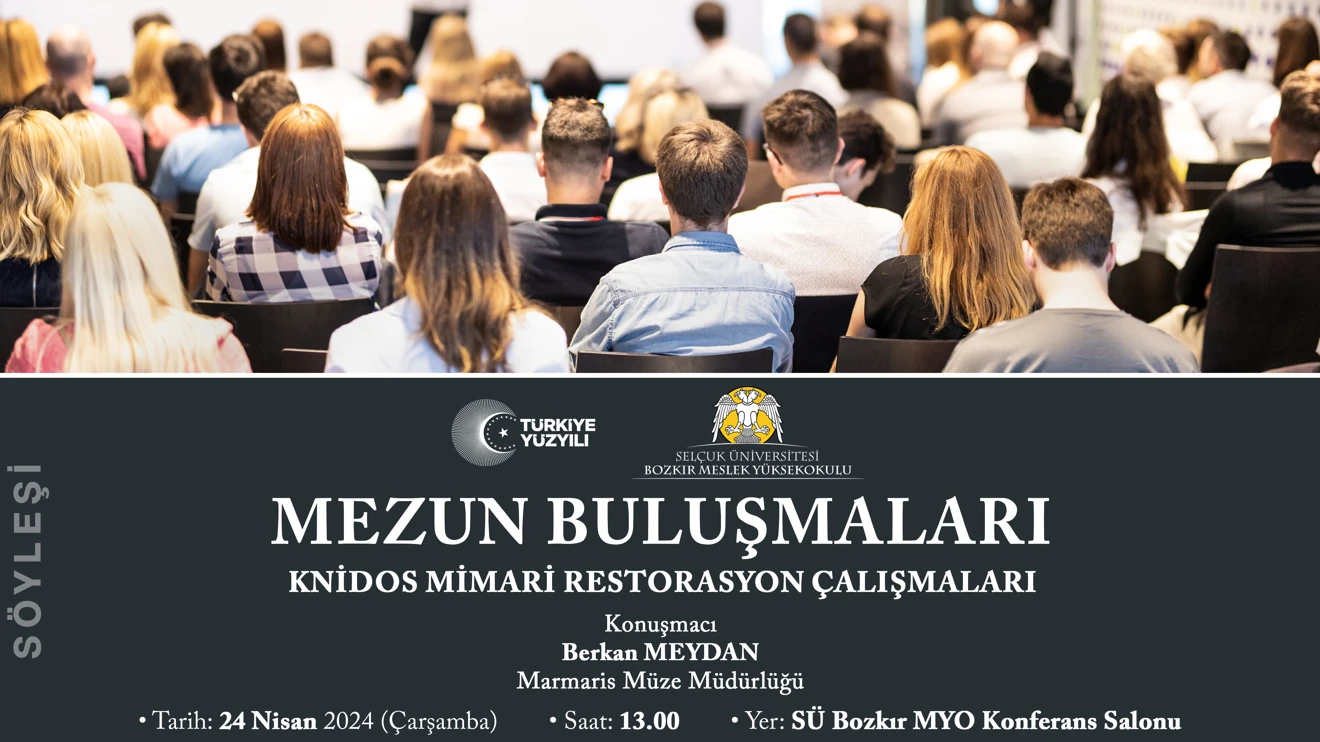Mezun Buluşmaları - Knidos Mimari Restorasyon Çalışmaları